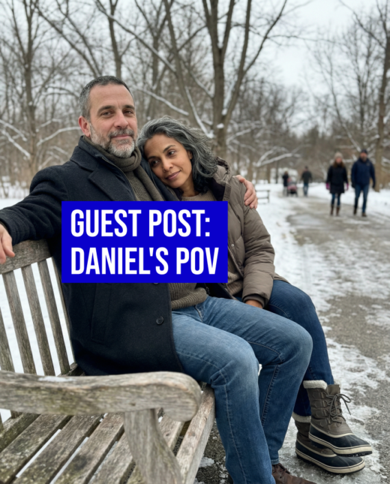 Husband Daniel’s POV